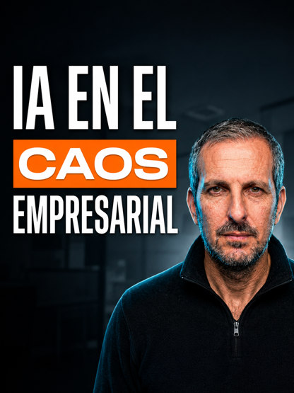 IA en el caos empresarial